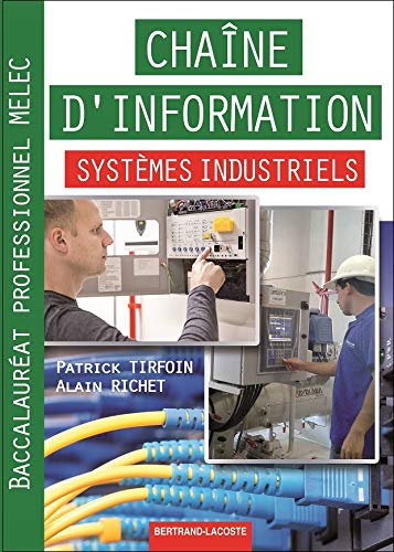ChaÏne d'information systèmes industriels Bac Pro MELEC PDF Ebook En Ligne