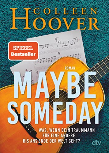 Maybe Someday: Roman (Maybe-Reihe 1) (German Edition) - Hoover, Colleen