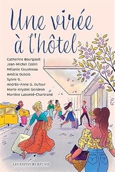 Paperback UNE VIREE A L'HOTEL [French] Book