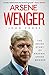 Produktbild Arsene Wenger: The Inside Story of Arsenal Under Wenger