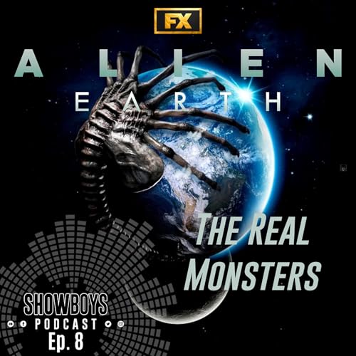 『Alien: Earth Season 1 | The Real Monsters』のカバーアート