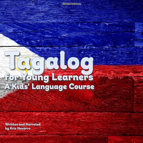 Tagalog for Young Learners by Kris Navarro episode artwork
