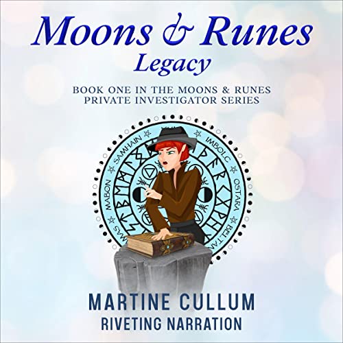 Moons &amp;amp; Runes: Legacy by Martine Cullum episode artwork