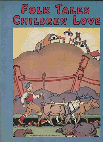 Folk tales children love.