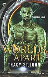 Worlds Apart: An Alien Romance (Warriors of Risnar Book 2)