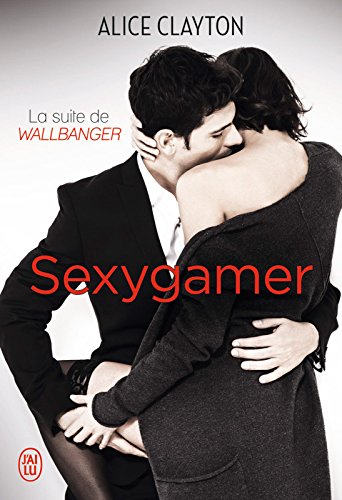 Télécharger Sexygamer livre En ligne