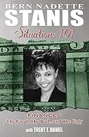Situations 101 Finances: The Good, the Bad...and the Ugly, with Trent T. Davis 097703612X Book Cover
