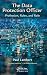 The Data Protection Officer: Profession, Rules, and Role
