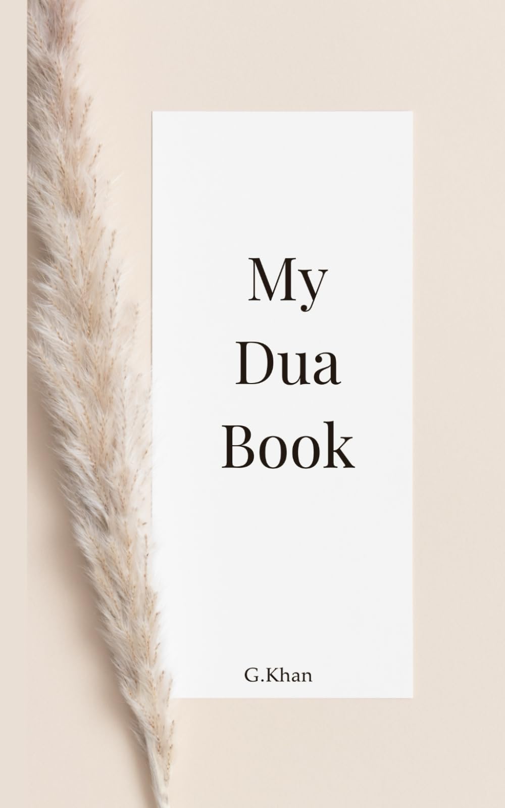 My Dua Book: G. Khan