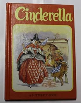 Hardcover Cinderella (Butterfly Fairytale Books Series II) Book