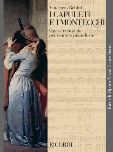 I CAPULETI E I MONTECCHI CHANT
