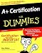 A+ Certification For Dummies