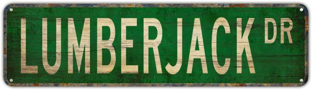 peiyeety Vintage Metal Tin Sign Decorative Wall Art Lumberjack Dr Themed Street Sign, Rustic Style, Durable Waterproof Rustproof, For Home, Outdoor Decor, Cabin, Easy To Mount, 4x16 Inch