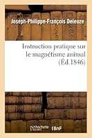 Instruction Pratique Sur Le Magna(c)Tisme Animal 2012989780 Book Cover