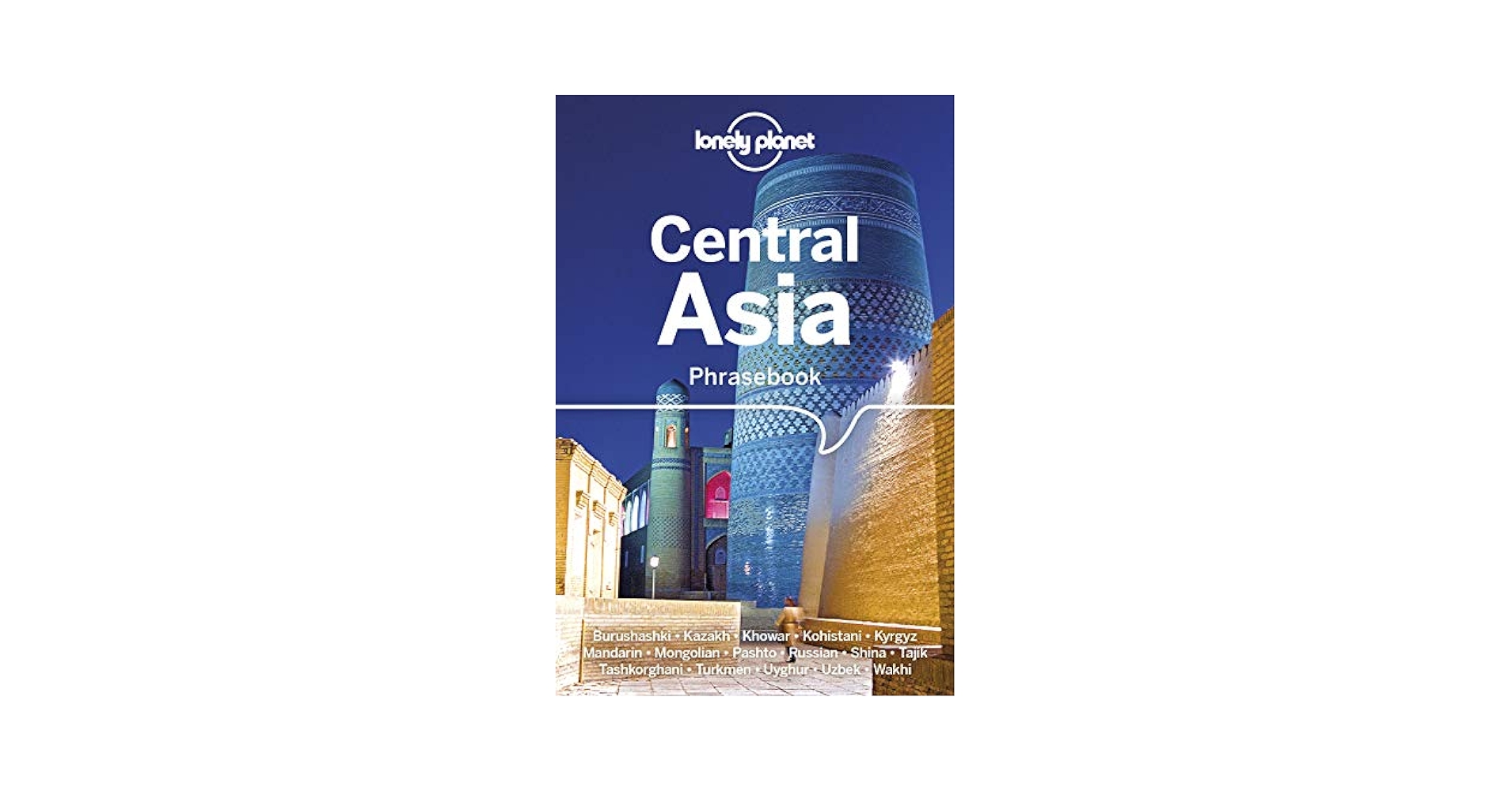 Lonely Planet Central Asia Phrasebook & Dictionary: Rudelson