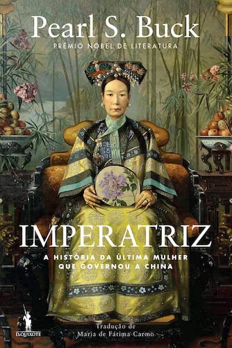 Imperatriz: A História da Última Mulher que Govern 9722076566 Book Cover