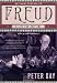 Freud: A Life for Our Time