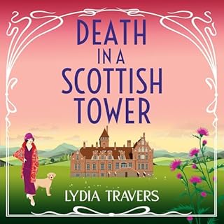 Death in a Scottish Tower Audiobook By Lydia Travers cover art