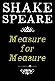 Measure For Measure: A Comedy