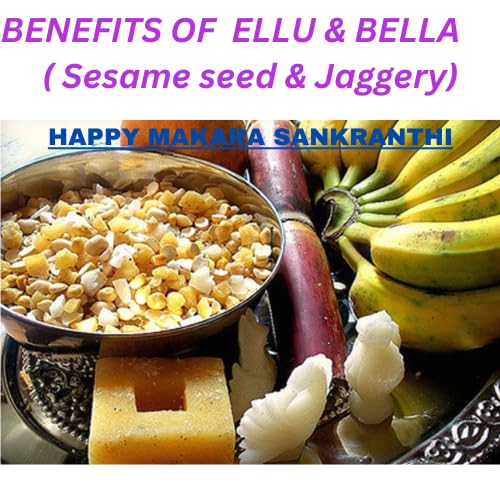 Benefits of Ellu, Bella (sesame seeds and jaggery) cover art