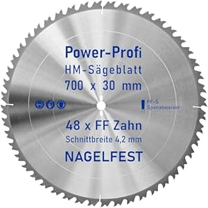 HM-Sägeblatt 48 x Zahn FF 700 x 30 mm FF-S Nagelfest mit Spanabweiser Kreissägeblatt HW für Tischkreissäge Wippsäge Schalholz Naturholz Holzplatten Bauholz Brennholz Schaltafel mit Betonbeschlag Nägel