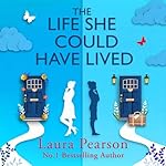 Cover of The Life She Could Have Lived