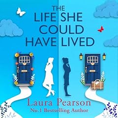 The Life She Could Have Lived Audiolibro Por Laura Pearson arte de portada