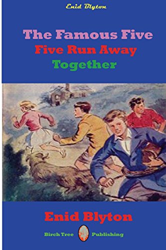Famous Five Five Run Away Together