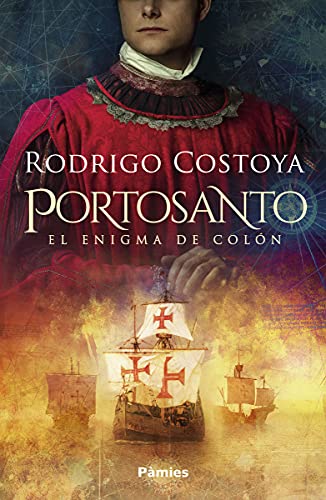 Portosanto: El enigma de Colón (Histórica)