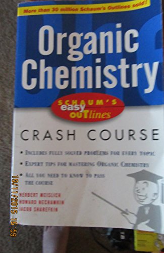 Schaum's Easy Outline: Organic Chemistry