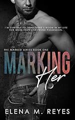 Marking Her #1 (Marked Series)