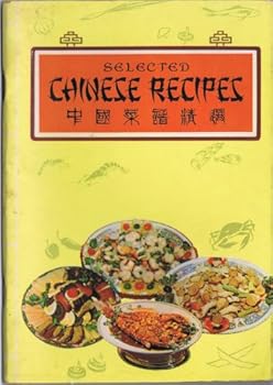 Unknown Binding Selected Chinese Recipes (paperback) Book