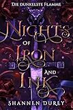Nights of Iron and Ink (Die dunkelste Flamme 1)