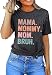 TOWNOWN Mama Mommy Mom Bruh Shirt for Women Mom T Shirts Funny Short Sleeve Casual Tops Tees (L, Gray)