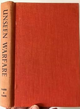 Hardcover UNSEEN WARFARE BEING THE SPIRITUAL COMBAT AND PATH TO PARADISE...... Book
