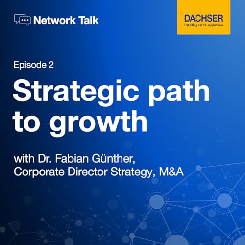 Episode #2: Strategic path of growth