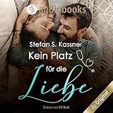  Kein Platz für die Liebe