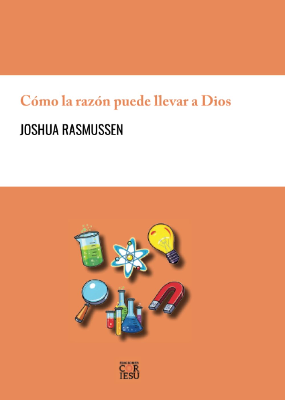 Cómo la razón puede llevar a Dios: El puente de un filósofo hacia la fe