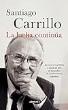  La lucha continúa: La memoria política y social de uno de los padres de la democracia española