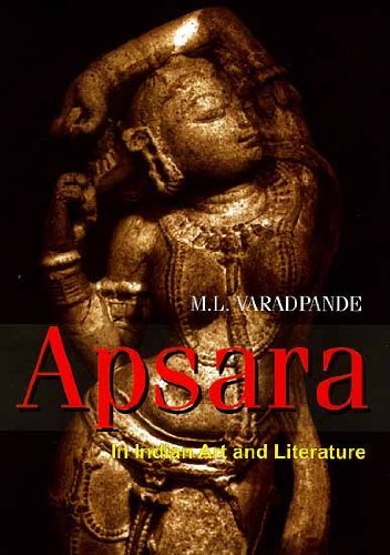 Apsara in Indian Art and Literature by M.L. Varadpande (2006-09-30) Hardcover – 1 Jan. 1604