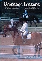 Dressage Lessons 1484913302 Book Cover