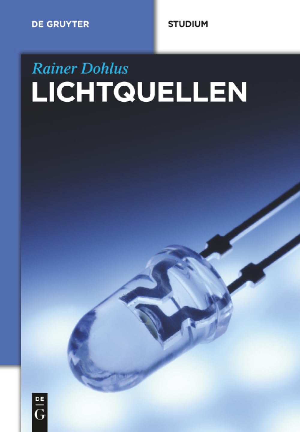 Lichtquellen (De Gruyter Studium)