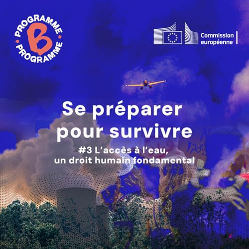 Page de couverture de Se préparer pour survivre - L’accès à l’eau, un droit humain fondamental