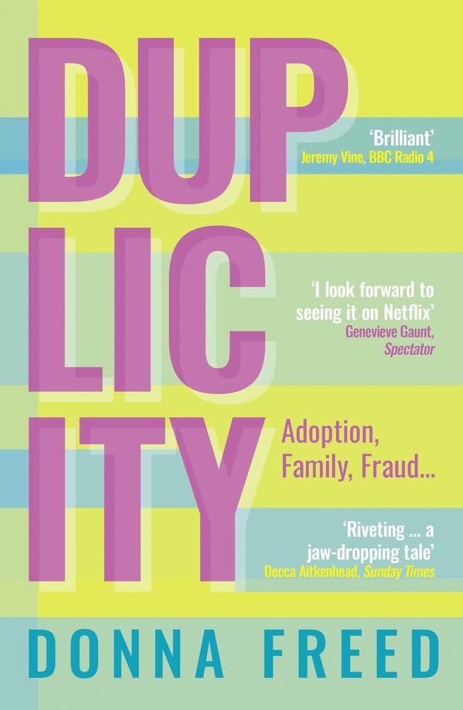 Duplicity My Mothers’ Secrets by Donna Freed (Paperback Book)