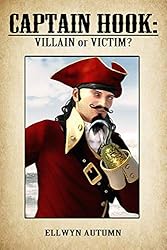 Review - Captain Hook: Villain or Victim