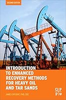 Introduction to Enhanced Recovery Methods for Heavy Oil and Tar Sands 0128499060 Book Cover