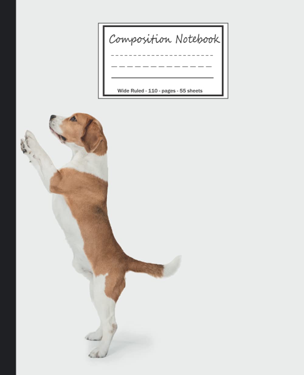 Composition Notebook: Cute Puppy, Wide Ruled - standing Beagle (7.5x9.25 inches,110 pages)