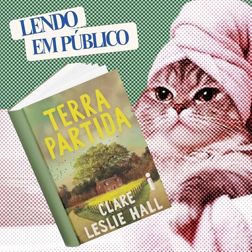 EP #8: Terra Partida - Clare Leslie Hall