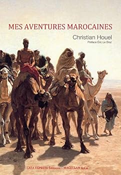 Paperback Mes aventures marocaines [French] Book