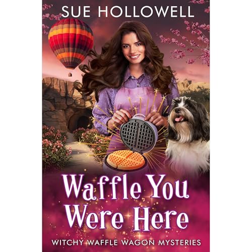 Waffle You Were Here Audiolibro Por Sue Hollowell arte de portada